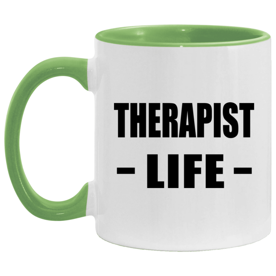 Therapist Life - 11oz Accent Mug Green
