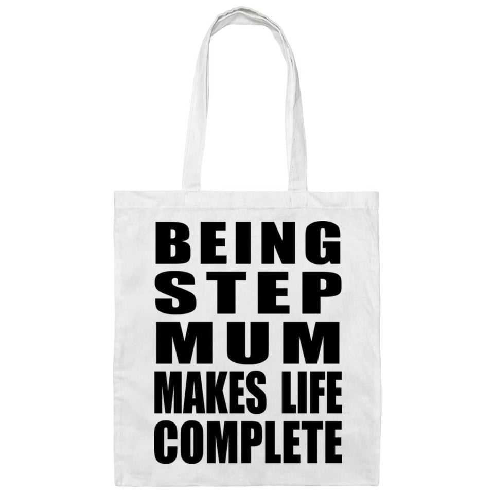 Being Step Mum Makes Life Complete - Tote Bag White