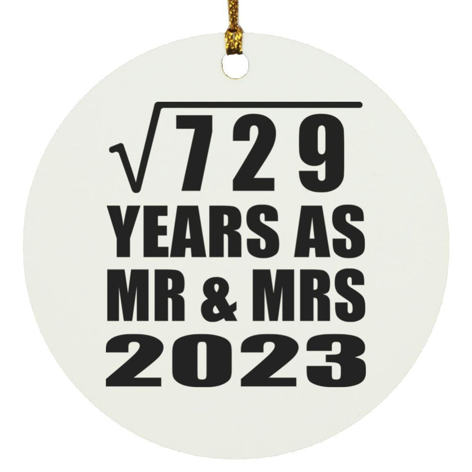 27th Anniversary Square Root of 729 Years As Mr & Mrs 2023 - Circle Ornament