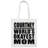 Courtney World's Okayest Mom - Tote Bag White