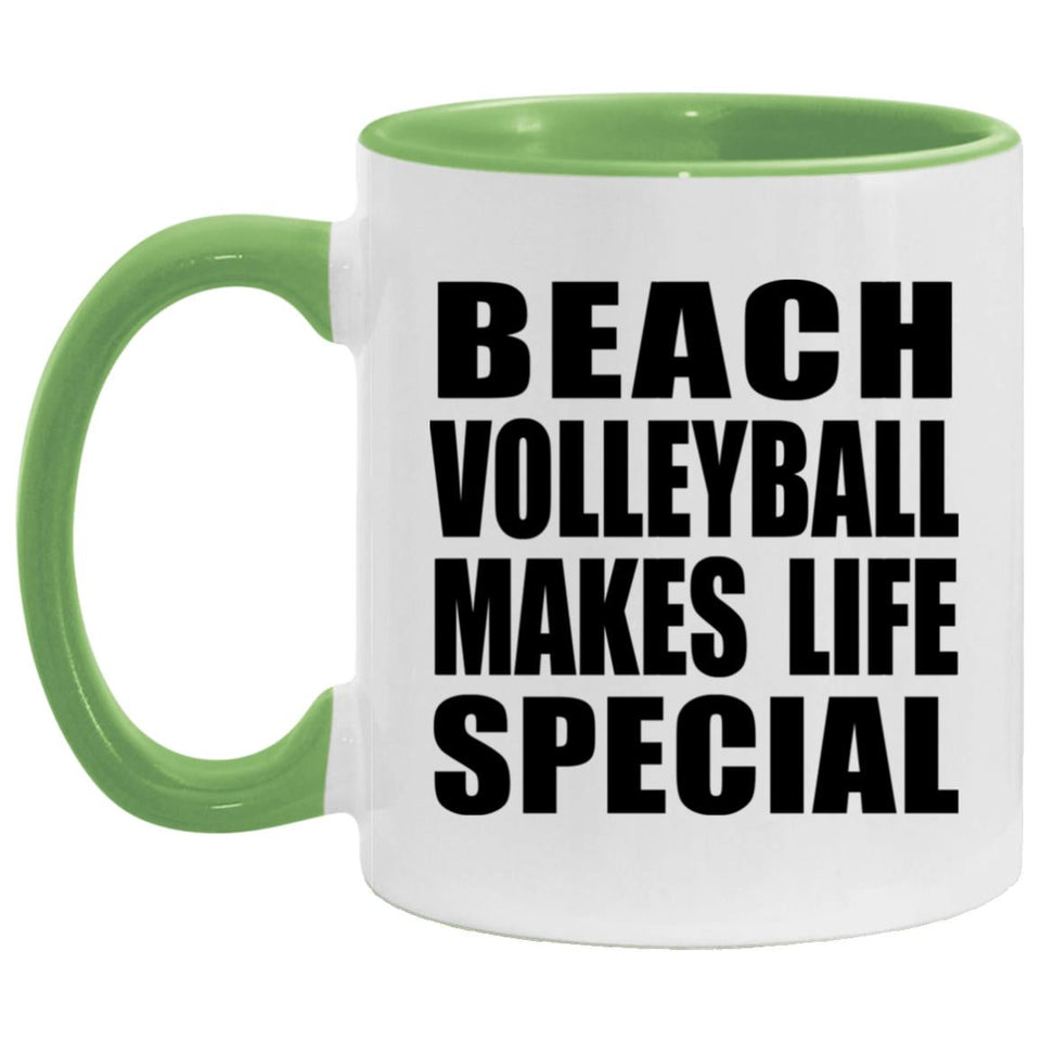 Beach Volleyball Makes Life Special - 11oz Accent Mug Green