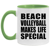 Beach Volleyball Makes Life Special - 11oz Accent Mug Green