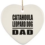 Catahoula Leopard Dog Dad - Heart Ornament