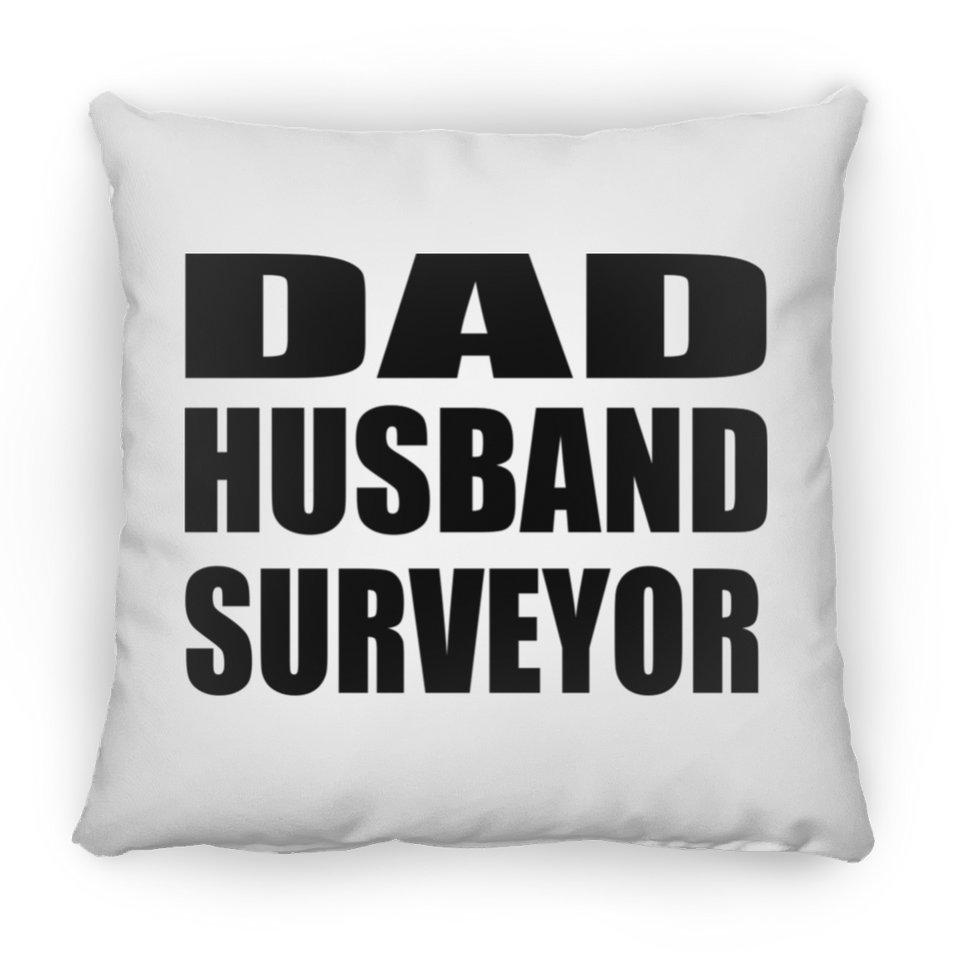 Dad Husband Surveyor - Throw Pillow