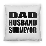 Dad Husband Surveyor - Throw Pillow