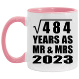 22nd Anniversary Square Root of 484 Years As Mr & Mrs 2023 - 11oz Accent Mug Pink