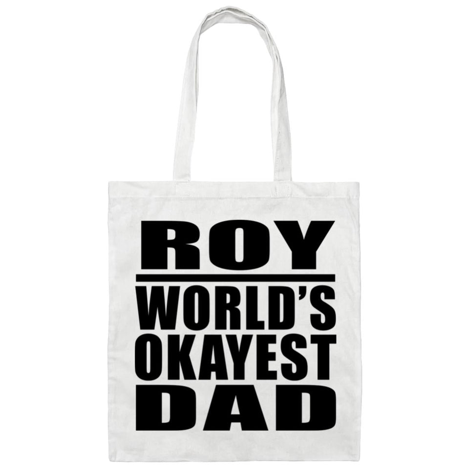 Roy World's Okayest Dad - Tote Bag White