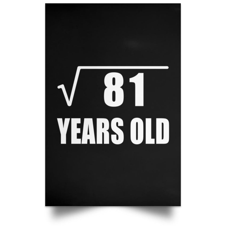 9th Birthday Square Root of 81 Years Old - Poster Portrait