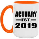 Actuary Established EST. 2019 - 15oz Accent Mug Orange