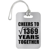 37th Anniversary Cheers To Square Root of 1369 Years Together - Luggage Bag Tag