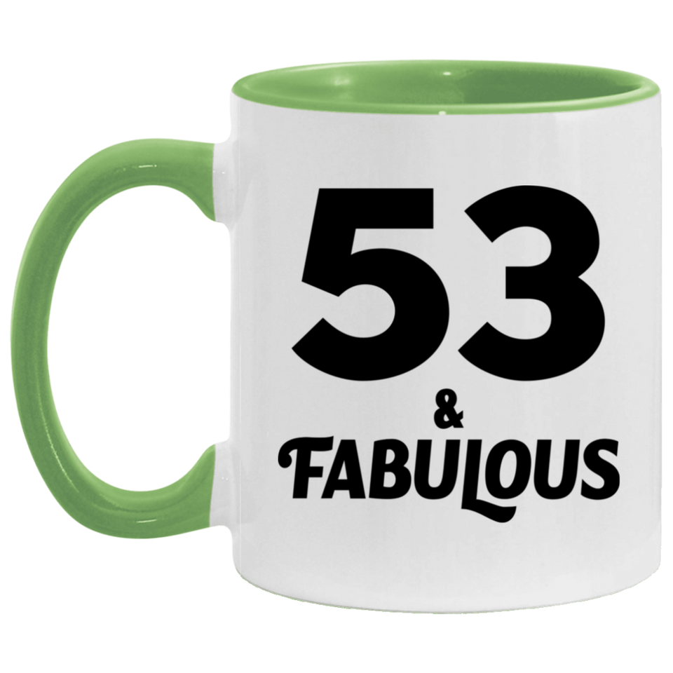 53rd Birthday 53 & Fabulous - 11oz Accent Mug Green