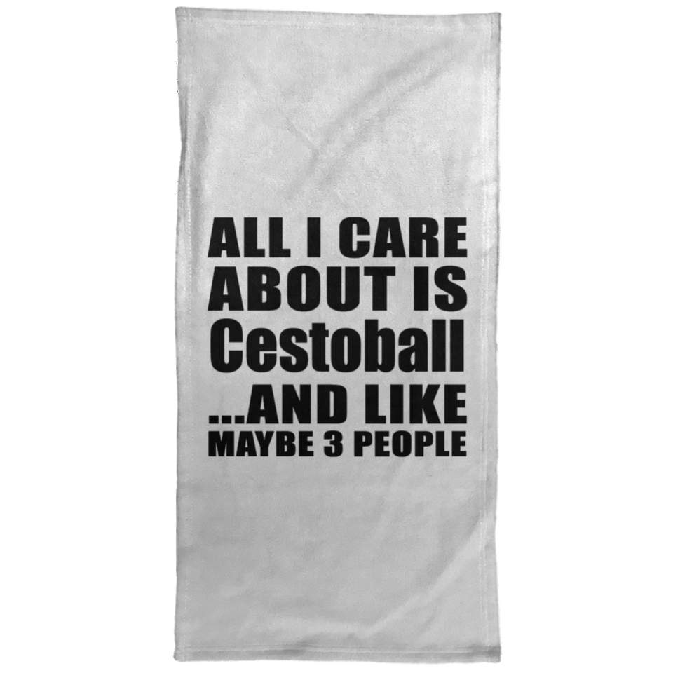 All I Care About Is Cestoball - Hand Towel
