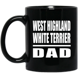 West Highland White Terrier Dad - 11oz Coffee Mug Black