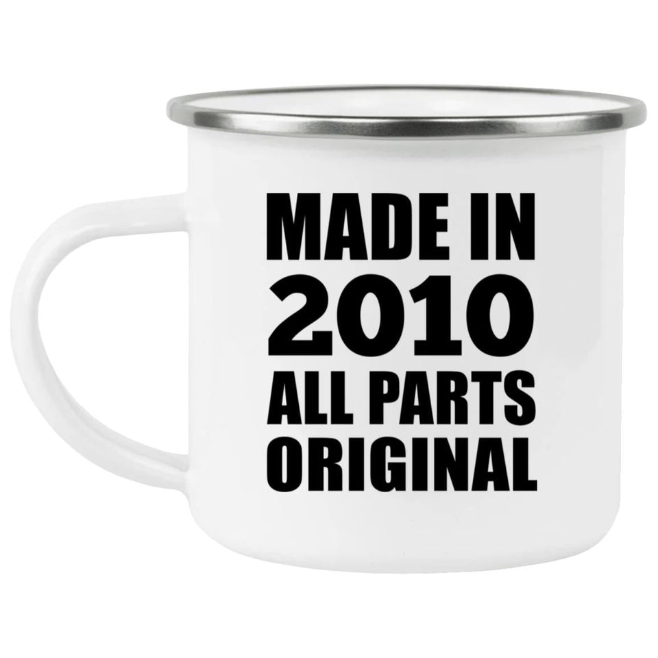 14th Birthday Made in 2010 All Parts Original - 12oz Camping Mug