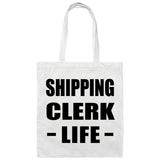 Shipping Clerk Life - Tote Bag White