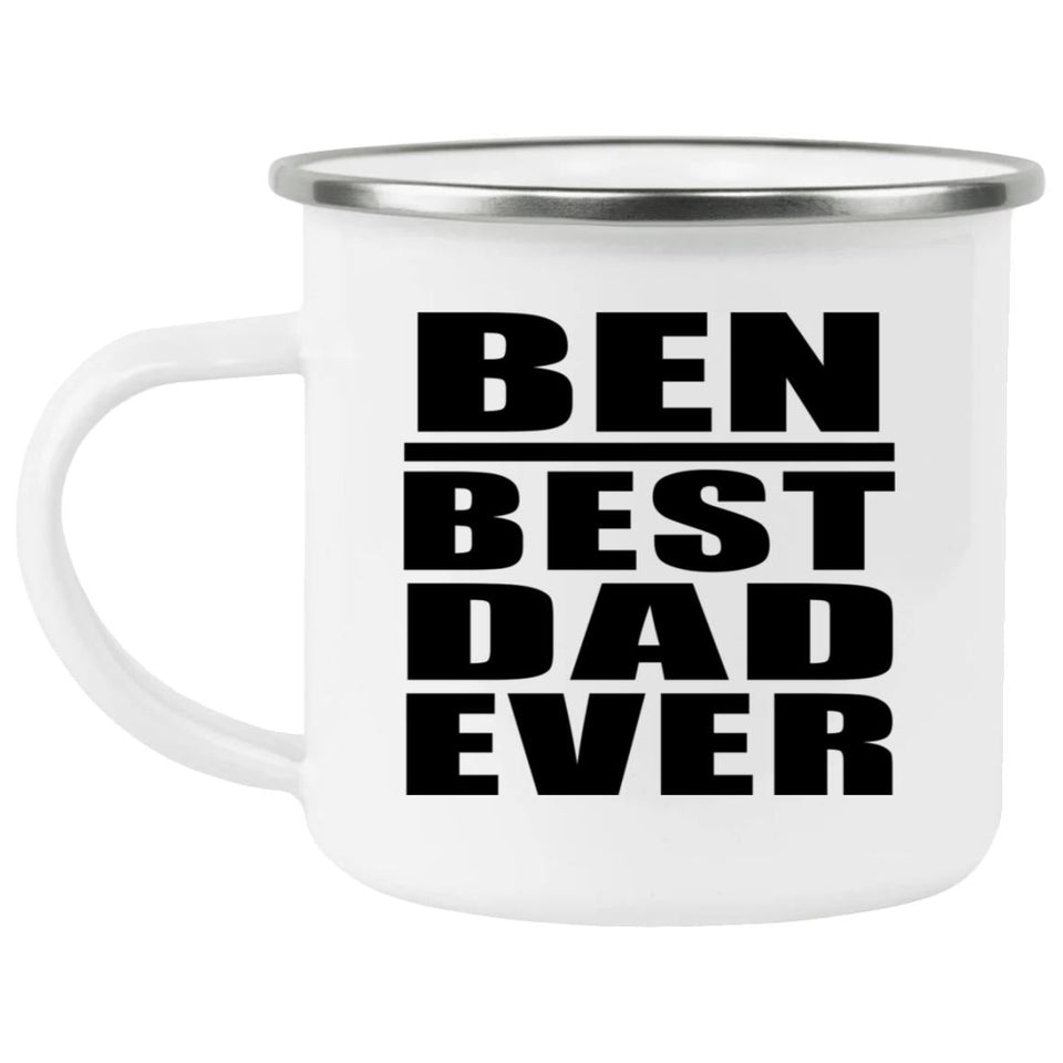 Ben Best Dad Ever - 12oz Camping Mug