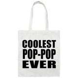 Coolest Pop-Pop Ever - Tote Bag White