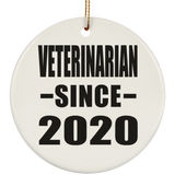 Veterinarian Since 2020 - Circle Ornament