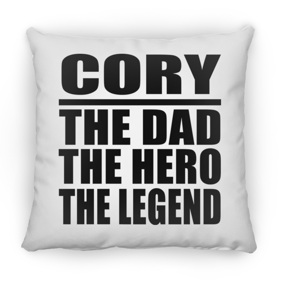 Cory The Dad The Hero The Legend - Throw Pillow