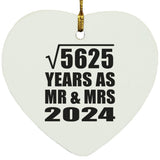 75th Anniversary Square Root of 5625 Years As Mr & Mrs 2024 - Heart Ornament