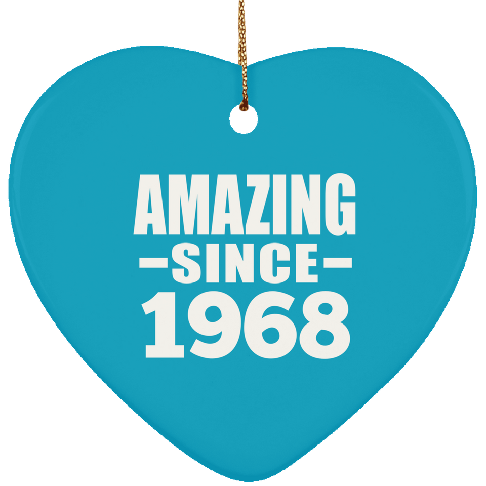 56th Birthday Amazing Since 1968 - Heart Ornament