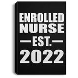 Enrolled Nurse Established EST. 2022 - Canvas Portrait