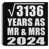 56th Anniversary Square Root of 3136 Years As Mr & Mrs 2024 - Canvas Square