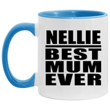 Nellie Best Mum Ever - 11oz Accent Mug Blue