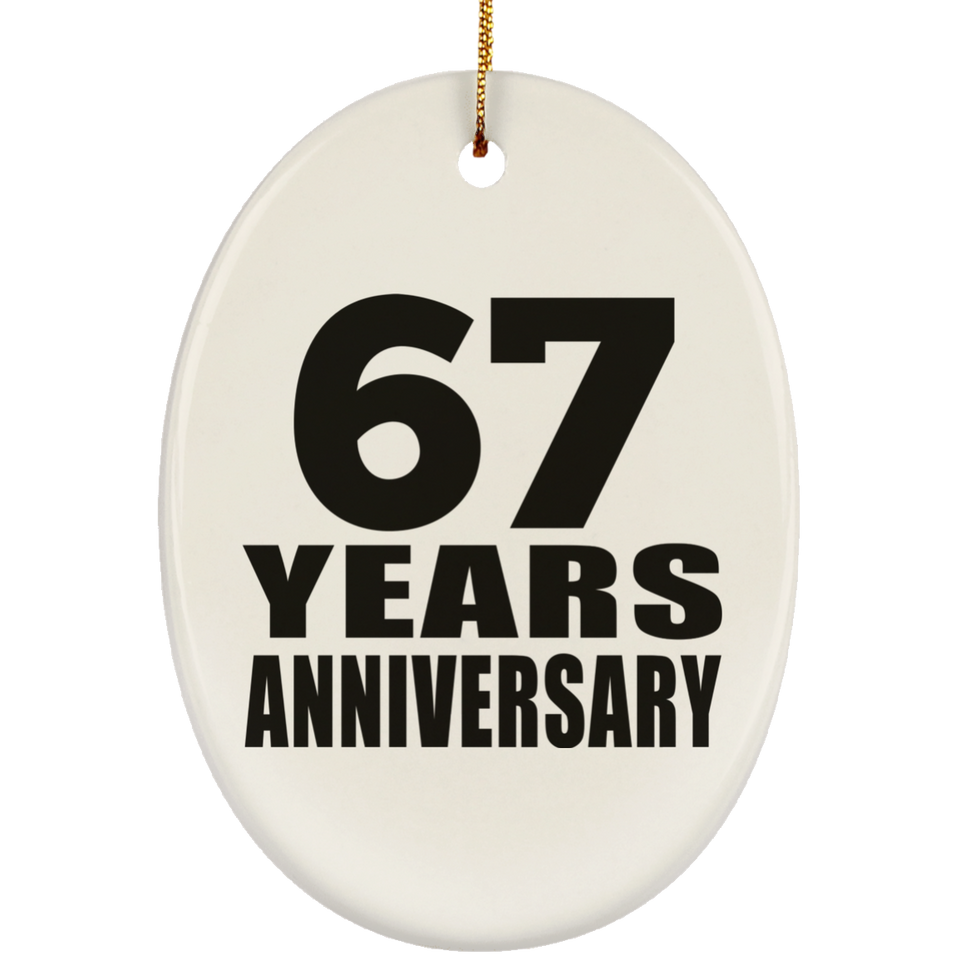 67th Anniversary 67 Years - Oval Ornament