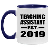 Teaching Assistant Established EST. 2019 - 11oz Accent Mug Purple