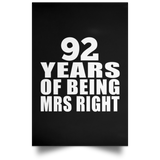 92nd Anniversary 92 Years Of Being Mrs Right - Poster Portrait