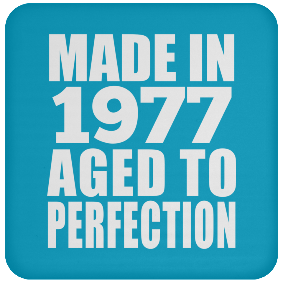 47th Birthday Made In 1977 Aged to Perfection - Drink Coaster
