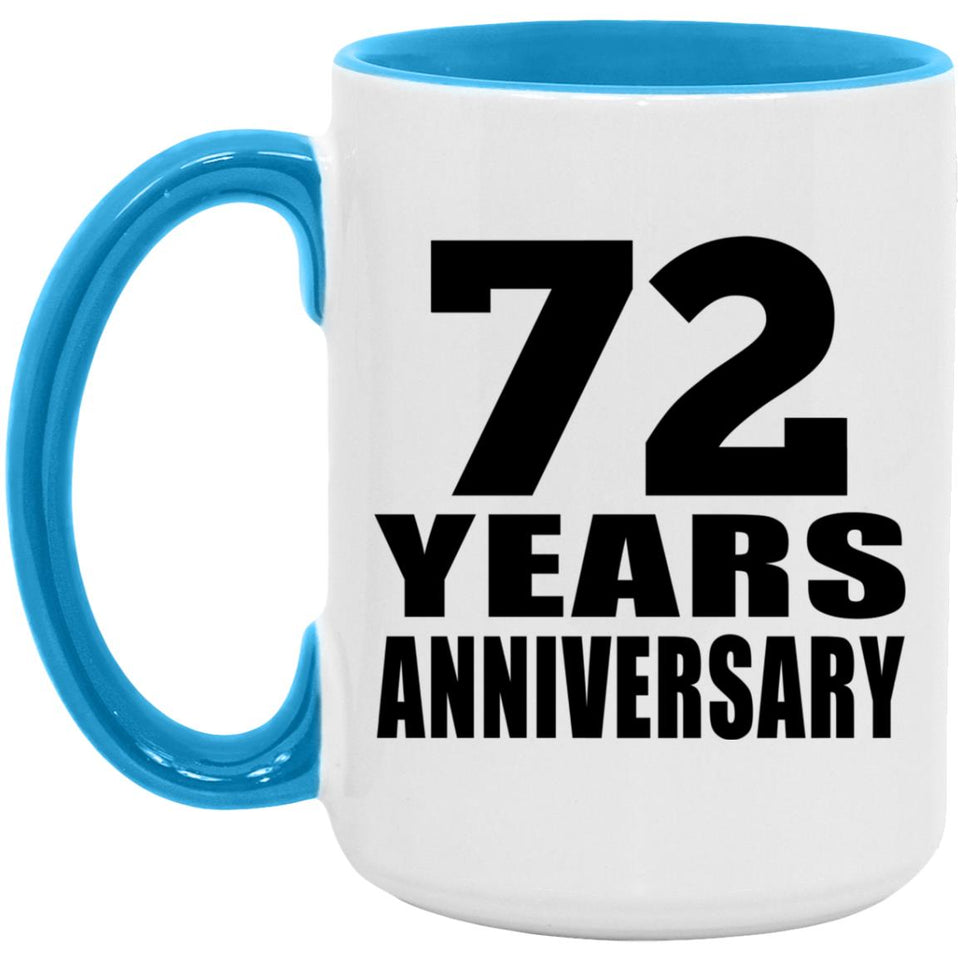 72nd Anniversary 72 Years - 15oz Accent Mug Blue