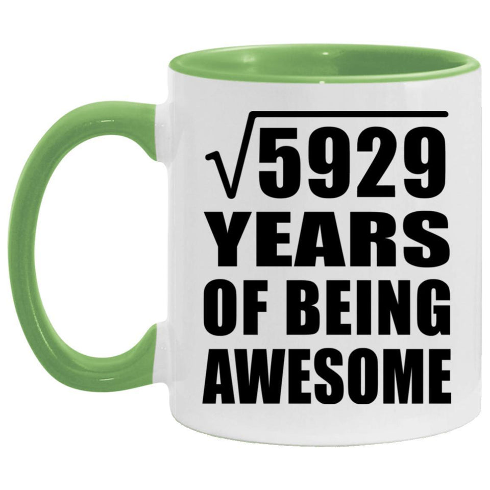 77th Birthday Square Root of 5929 Years of Being Awesome - 11oz Accent Mug Green