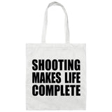 Shooting Makes Life Complete - Tote Bag White