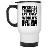Physical Therapist By Day World's Best Dad By Night - White Travel Mug