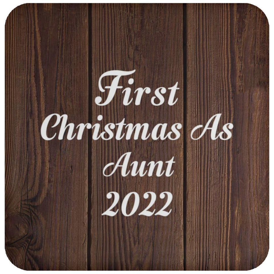 First Christmas As Aunt 2022 - Drink Coaster D