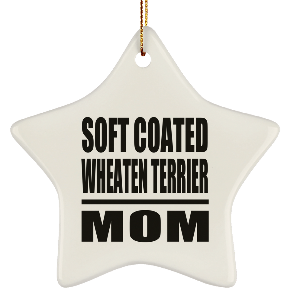 Soft Coated Wheaten Terrier Mom - Star Ornament
