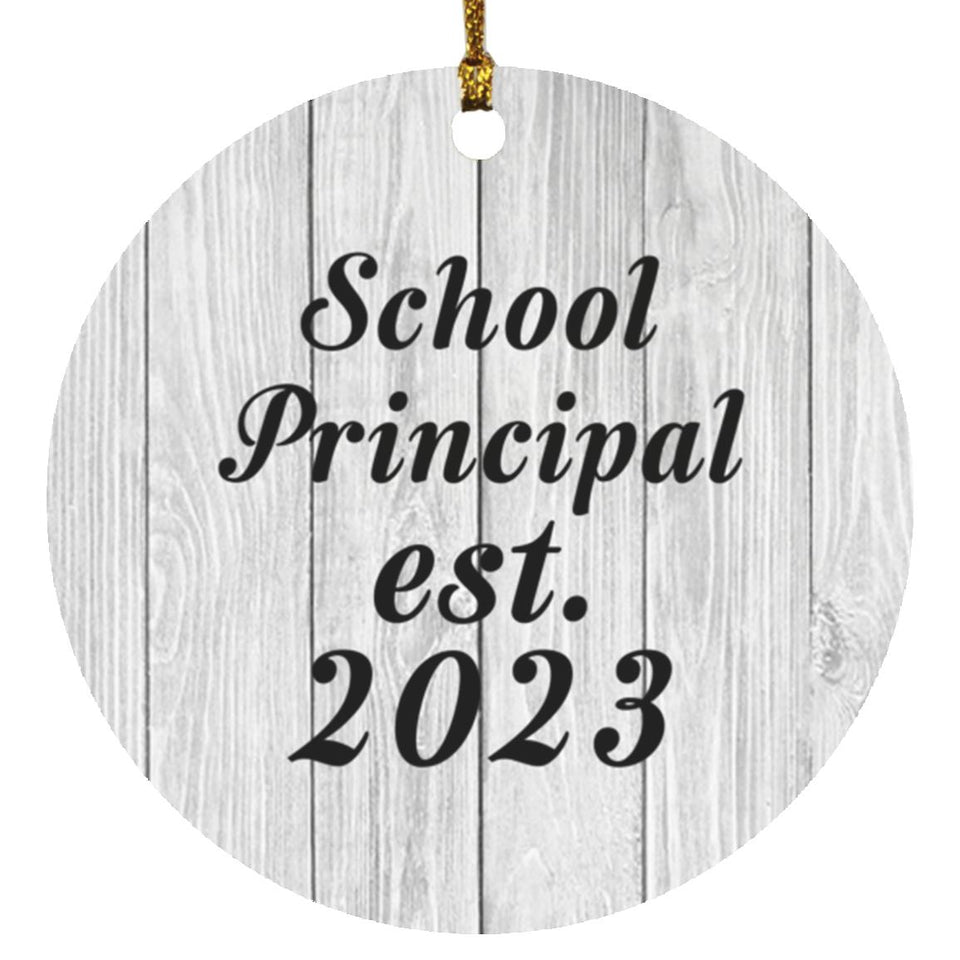 School Principal Established Est. 2023 - Circle Ornament F