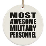 Most Awesome Military Personnel - Circle Ornament