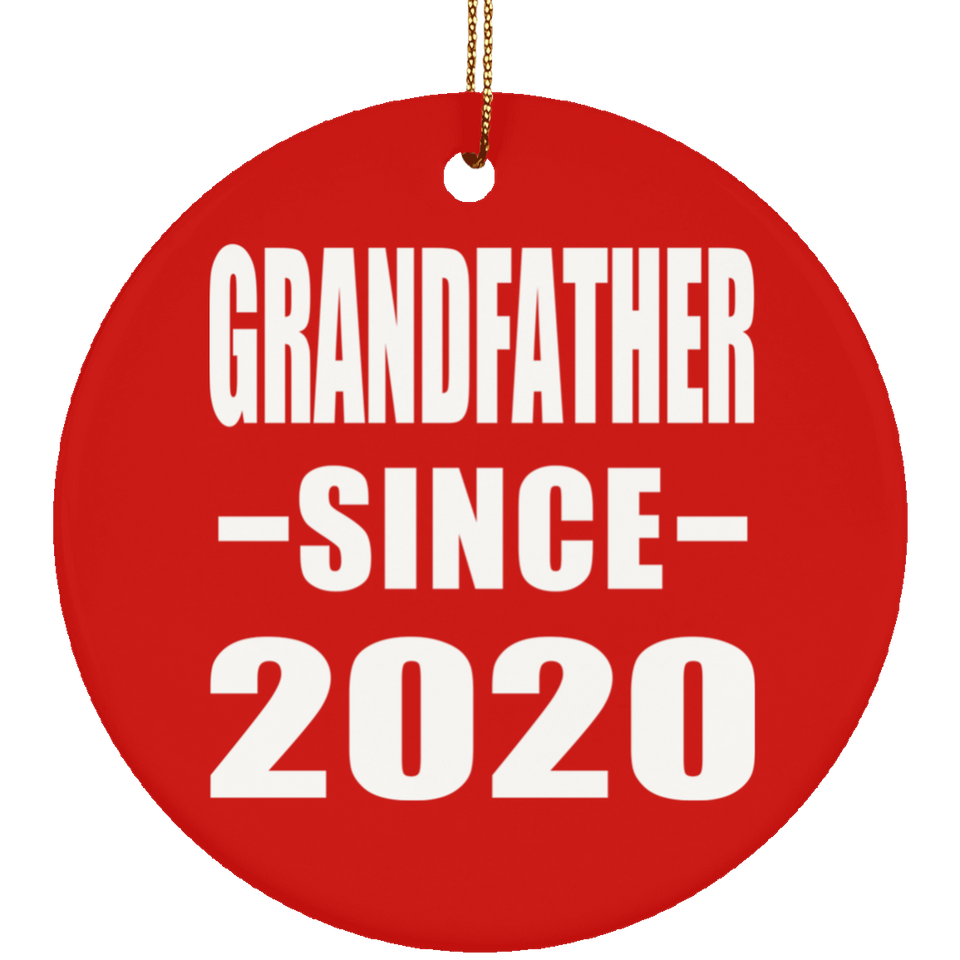 Grandfather Since 2020 - Circle Ornament