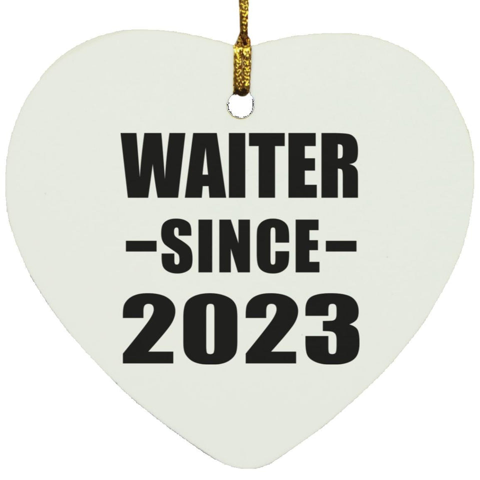 Waiter Since 2023 - Heart Ornament