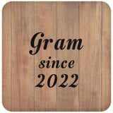 Gram Since 2022 - Drink Coaster C