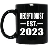 Receptionist Established EST. 2023 - 11oz Coffee Mug Black