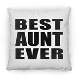 Best Aunt Ever - Throw Pillow