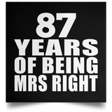 87th Anniversary 87 Years Of Being Mrs Right - Poster Square