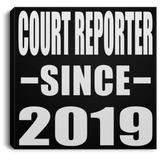 Court Reporter Since 2019 - Canvas Square