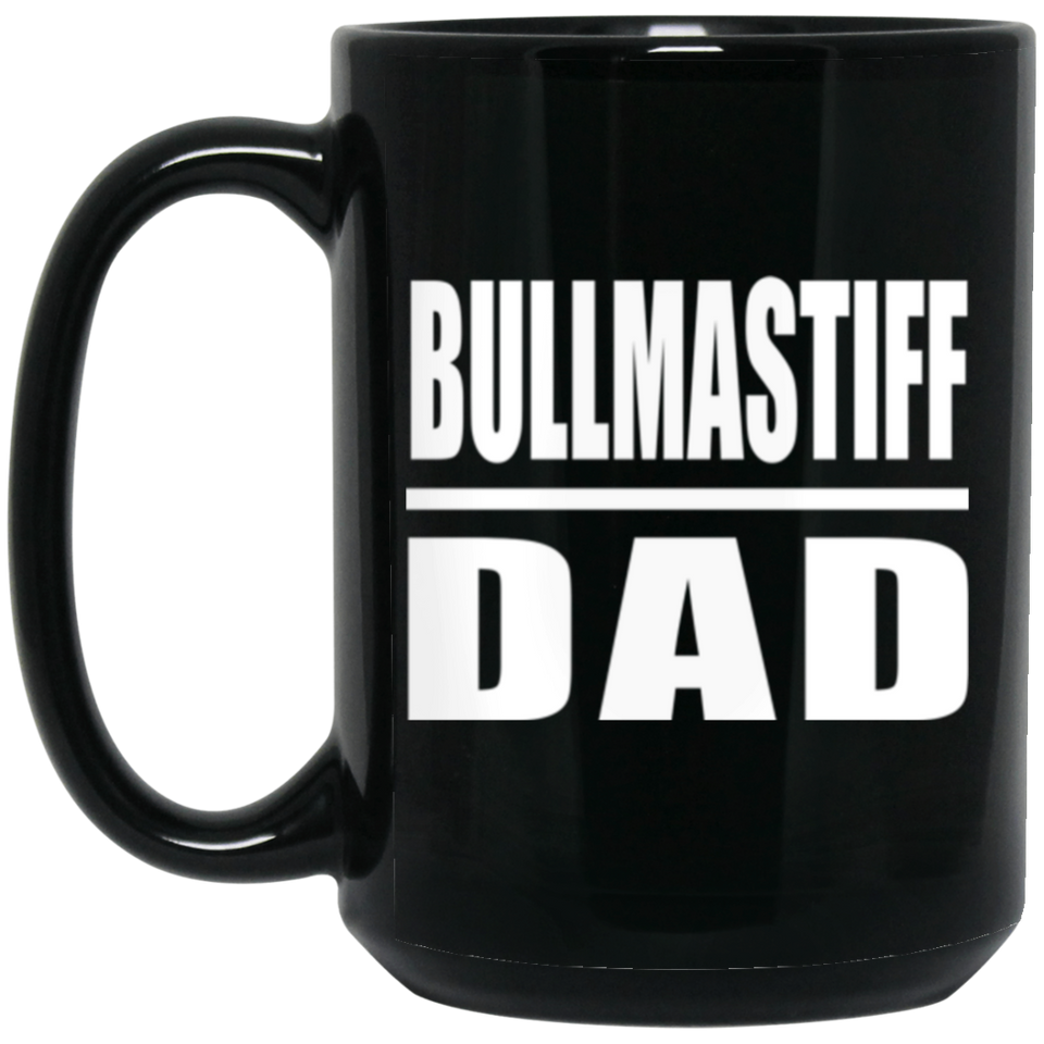 Bullmastiff Dad - 15oz Coffee Mug Black