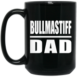 Bullmastiff Dad - 15oz Coffee Mug Black