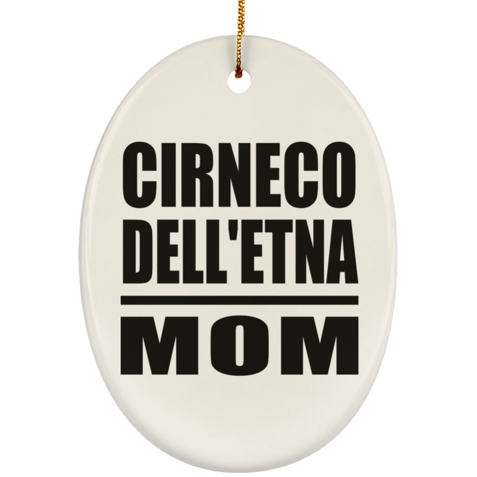 Cirneco Dell'etna Mom - Oval Ornament